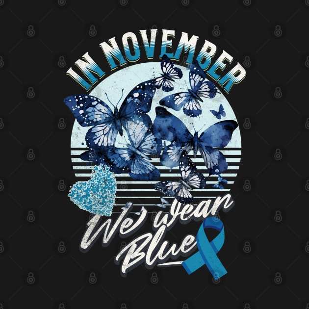 In November We Are Wearing Blue for Diabetes Awareness T1D T2D by alcoshirts