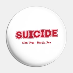 Suicide Alan Vega · Martin Rev Pin