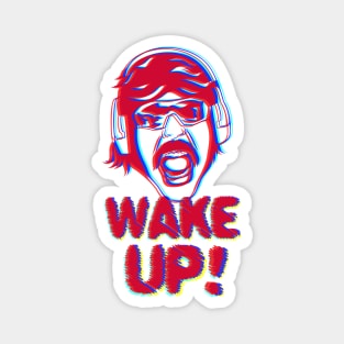 Wake Up! Light Fabric tees Magnet