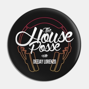 The House Posse (Dark) Pin