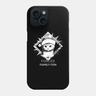 Forced Family Fun Phone Case