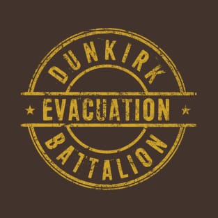 Dunkirk Evacuation Battalion T-Shirt