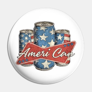 Retro Ameri Can Funny 4th of July Beer Patriotic USA flag Pin