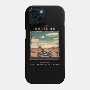 The U.S. Route 66 - best motorcycle route in the world Phone Case