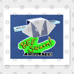 Bee Swarm Simulator Posters And Art Prints Teepublic