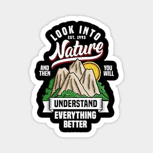 look into nature typography with mountains Magnet