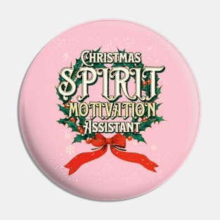 Christmas spirit motivation assistant Pin