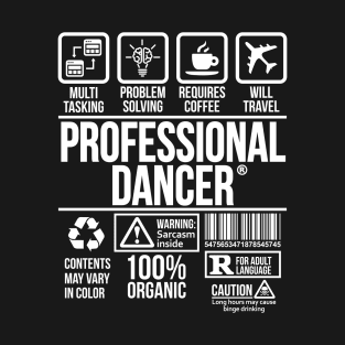 Professional dancer T-shirt | Job Profession | #DW T-Shirt