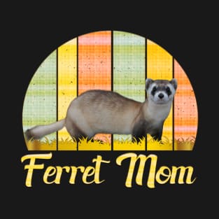 Ferret mom T-Shirt