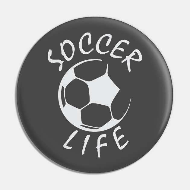 Soccer life teeshirt design white Pin by cusptees