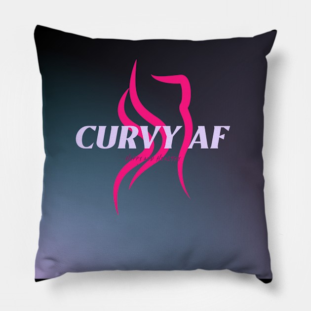 Workout Motivation | Curvy AF Pillow by GymLife.MyLife