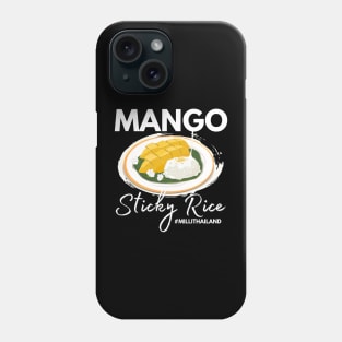 Mango Sticky Rice Milli Thailand Summer Food Lover I Lover Thailand Phone Case