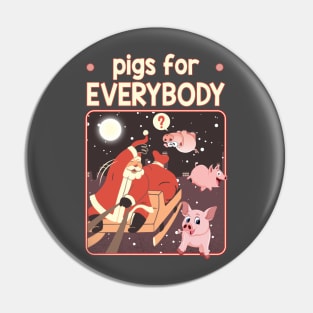 Pigs for everybody - Santa Clause Gift. Pin