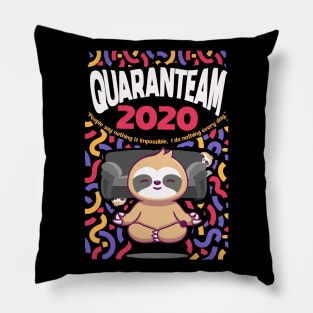 Quaranteam - 2020 - People Say Nothing Is Impossible Pillow