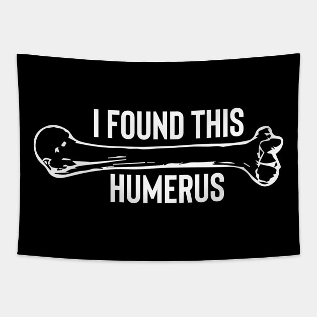 I Found This Humerus Tapestry by pako-valor