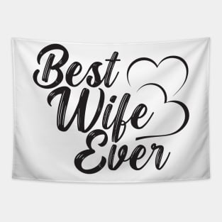 Best Wife Ever Tapestry