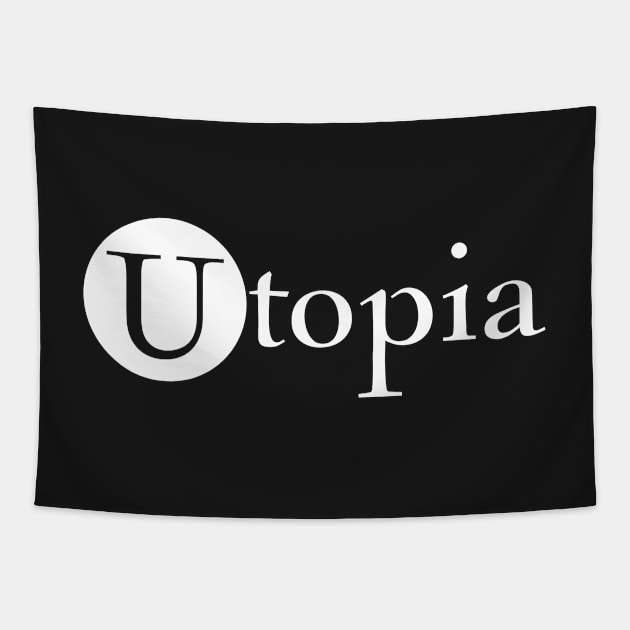 Utopia Merch Utopia Logo Tapestry by Thomas-Mc