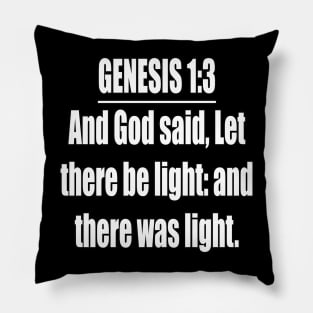 Bible Verse Genesis 1:3 Pillow