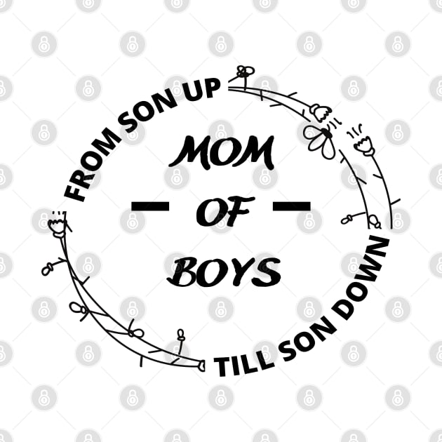 Cute Mom Of Boys From Son Up To Son Down funny by Hohohaxi