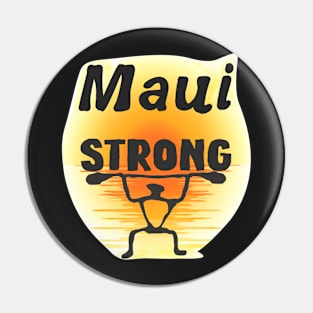 Maui Strong vintage Pin