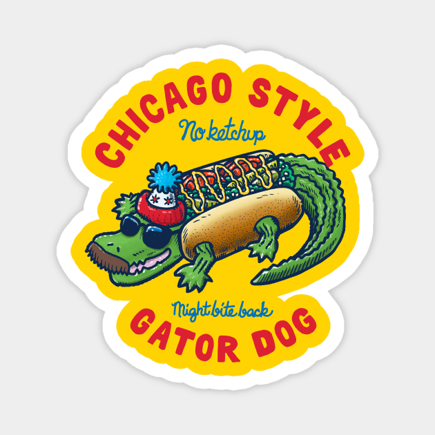 Da Chicago Gator Dog Text Tee Magnet by nickv47