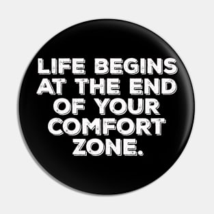 Vintage Life Begins at the End of Your Comfort Zone Pin