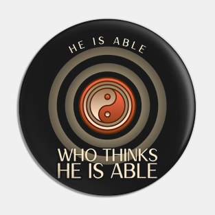 He is able who thinks he is able Pin