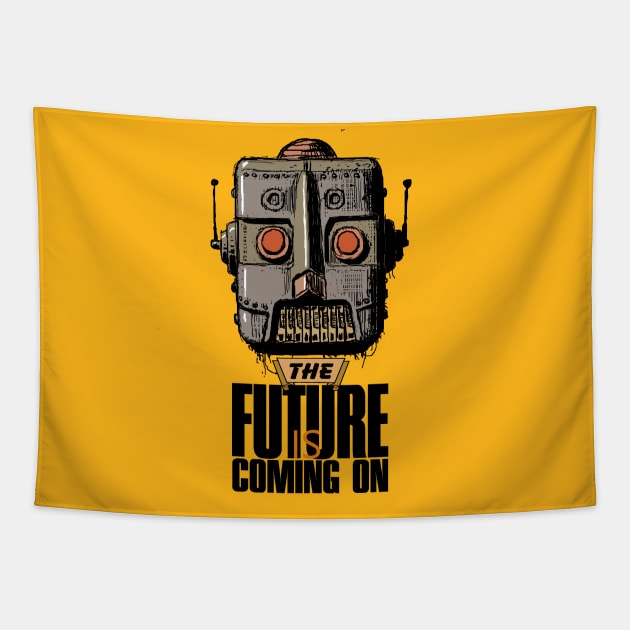 The Future is Coming On Tapestry by Lizarius4tees