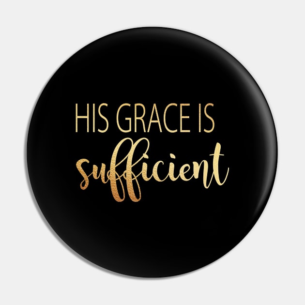 His grace is sufficient Pin by Dhynzz