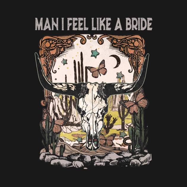 Man I Feel Like A Bride Bull Head Cactus by Maja Wronska