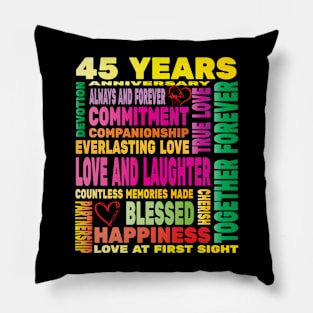 45 Years Anniversary of Love Happy Marriage Couple Lovers Pillow