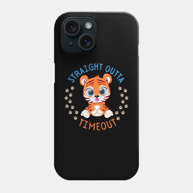 Straight Outta Timeout Cute and Smart Cookie Sweet little tiger cute baby outfit Phone Case by BoogieCreates