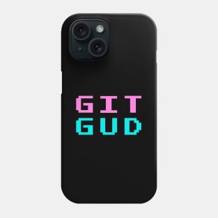 GIT GUD Phone Case