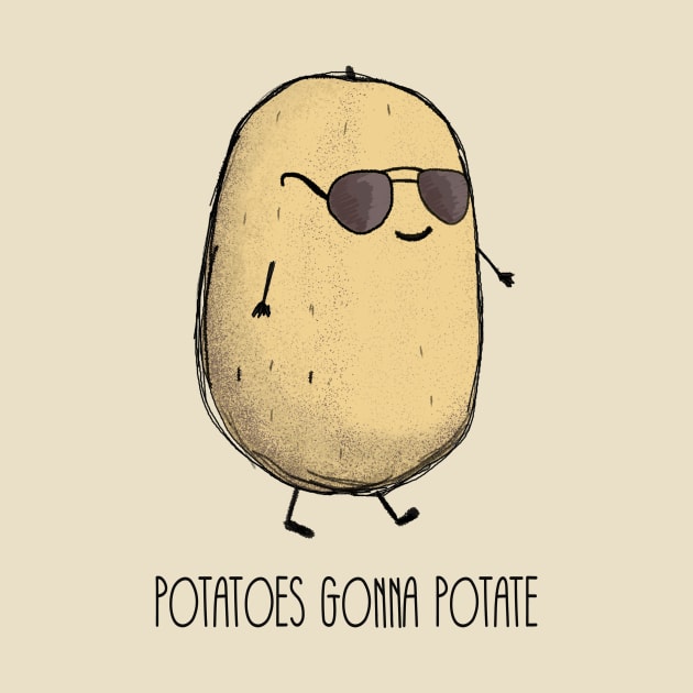 Potatoes gonna potate Potato TShirt TeePublic