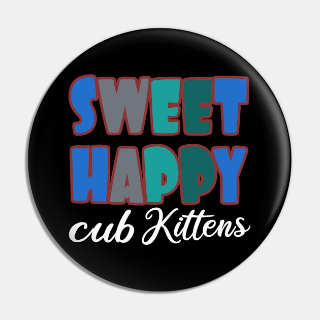 Sweet Happy Cub Kittens Pin by Color Fluffy