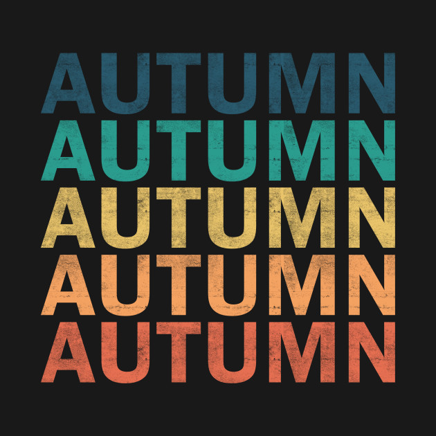 Discover Autumn Name T Shirt - Autumn Vintage Retro Name Gift Item Tee - Autumn - T-Shirt