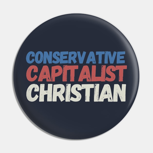 Conservative Capitalist Christian Pin by Souls.Print