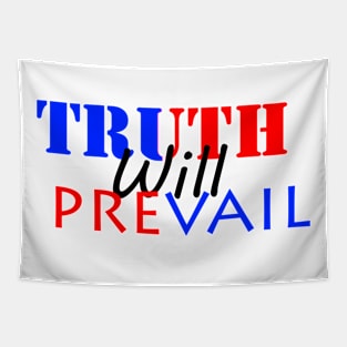 Truth Will Prevail Tapestry