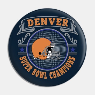 Denver Super Bowl Champions Pin