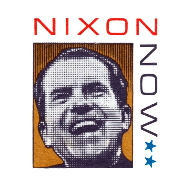 1972 Nixon Now by historicimage