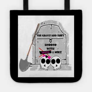 Graveyard Shift Logo Tote