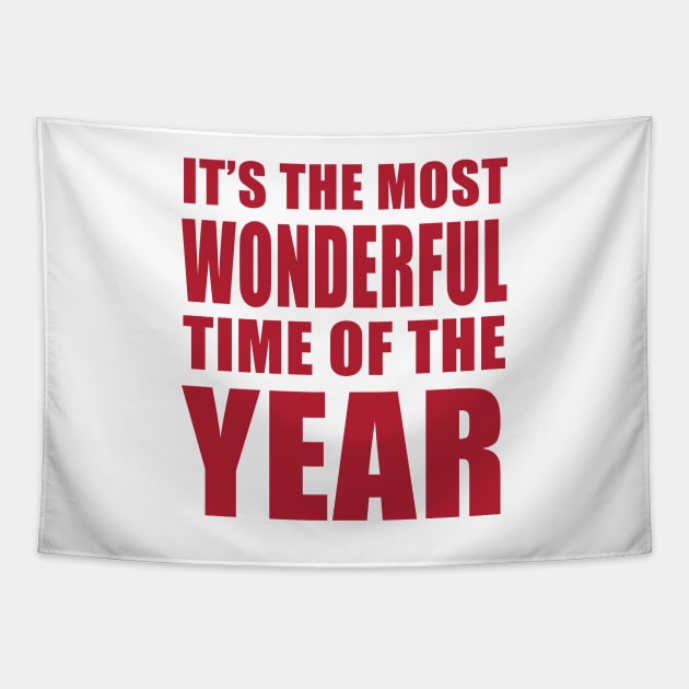 It’s the Most Wonderful Time of the Year Tapestry by quoteee
