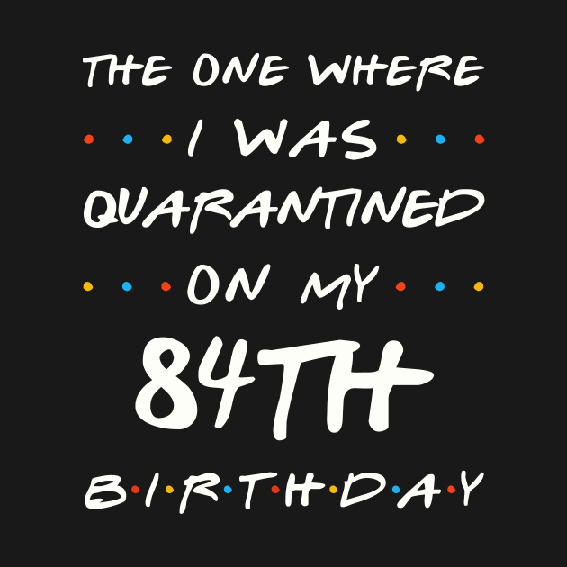 Quarantined On My 84th Birthday by Junki