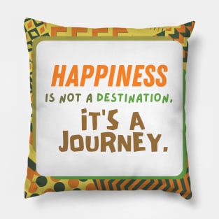 Road To Happiness Pillow
