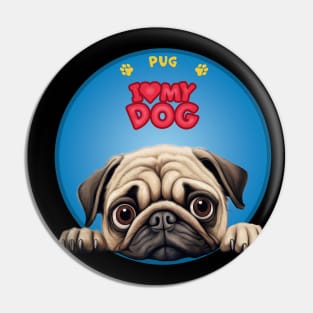I Love my dog Pug Pin