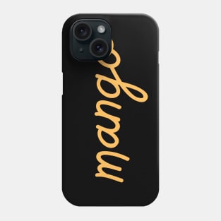 mango - Thai mango yellow orange Phone Case