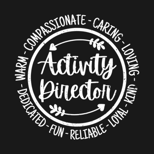 Activity Director Office Staff Vintage Funny Gift T-Shirt