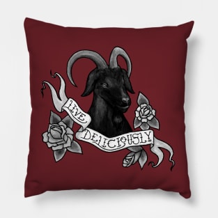 Live Deliciously Black Phillip Pillow