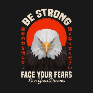 American Eagle Be Strong Face Your Fears T-Shirt