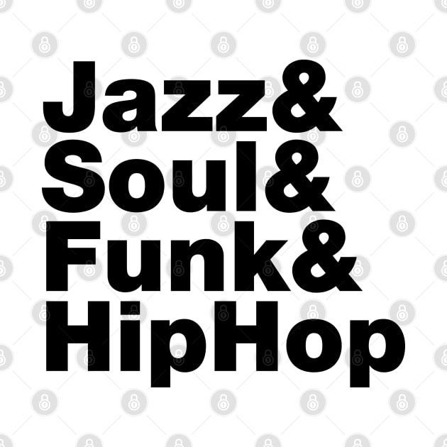 Jazz & Soul & Funk & HipHop by forgottentongues